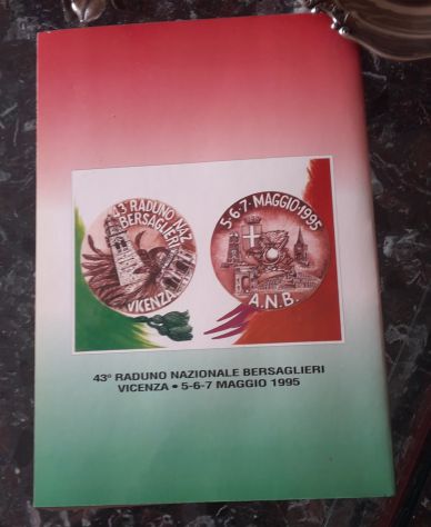 BERSAGLIERI, ANDREA KOZLOVIC, Ass. Naz. Bersaglieri Sez. Vicenza 1995. - Foto 4