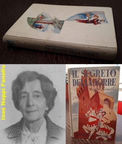 IL SEGRETO DELLA TORRE, Ines Neppi Fanello, Salani Editore 1953.