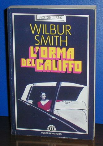 LIBRI 'BEST SELLERS' DELLO SCRITTORE 'WILBUR SMITH'