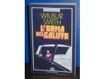 LIBRI 'BEST SELLERS' DELLO SCRITTORE 'WILBUR SMITH'