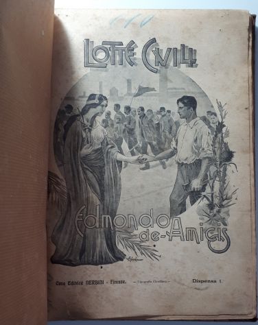 LOTTE CIVILI, Edmondo de Amicis, Casa Editrice NERBINI - Firenze 1904. - Foto 5