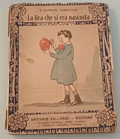La lira che si era nascosta, E. Graziani Camillucci 1928. - Foto 4
