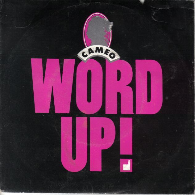 R84 - VINILE CAMEO WORD UP