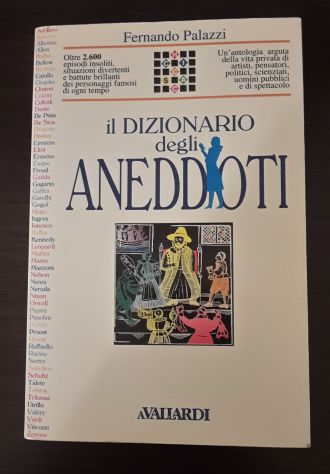 il DIZIONARIO  degli ANEDDOTI, Fernando Palazzi, A. VALLARDI 1993. - Foto 2
