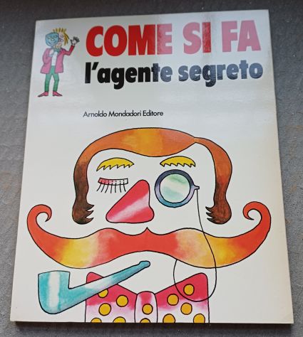 COME SI FA, i libri attivi, Ed. Mondadori. - Foto 7