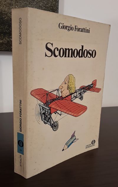 SCOMODOSO, G. FORATTINI, OSCAR MONDADORI, 1^ EDIZIONE 1985. - Foto 10