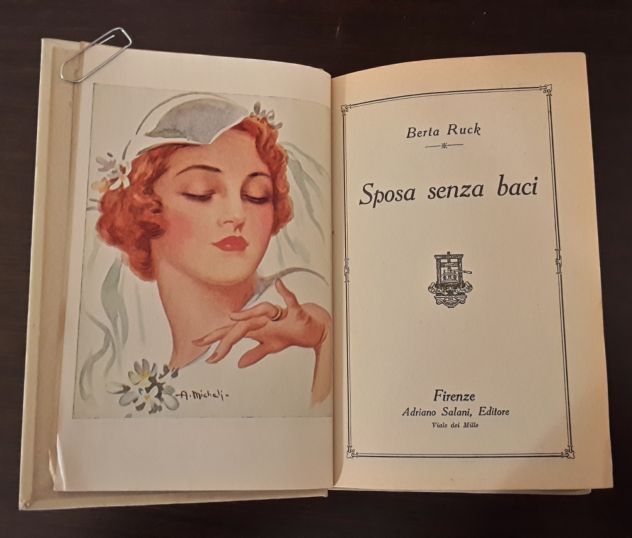 Sposa senza baci, BERTA RUCK, COLLEZIONE SALANI 1^ Ed. 1936. - Foto 3