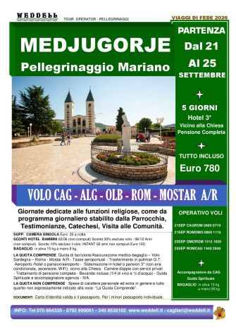 Pellegrinaggio a Medjugorje. 21-25 Settembre. Partenza dalla Sardegna