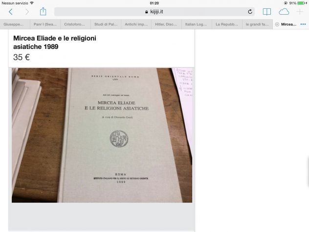 Mircea Eliade e le religioni asiatiche -Gherardo Gnoli - Serie Orientale LXIV