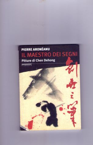 Il maestro dei segni, Pierre Aroréanu, Stampa Alternativa