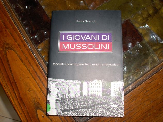 Libro Originale Storico i Giovani Di Mussolini - Foto 5