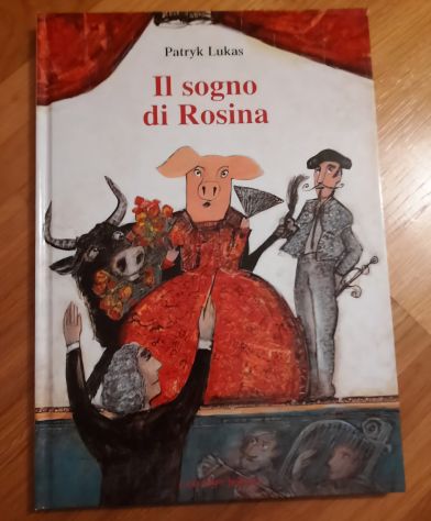IL SOGNO DI ROSINA, PATRYK LUKAS . - Foto 2