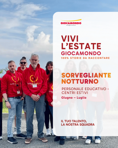 ANIMATOR* SOCIO-EDUCATIV* – SORVEGLIANTE NOTTURNO CENTRI ESTIVI 2026