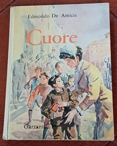"Cuore" di Edmondo De Amicis, pubblicata dalla casa editrice Garzanti. - Foto 2