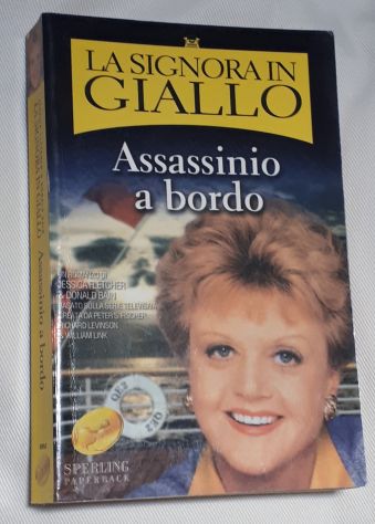 LA SIGNORA IN GIALLO, RUM & DELITTI e ASSASSINIO A BORDO, PRIME EDIZIONI. - Foto 4