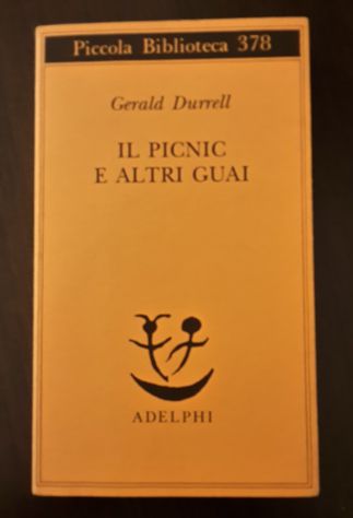 IL PICNIC E ALTRI GUAI, GERALD DURRELL, ADELPHI 1996. - Foto 5