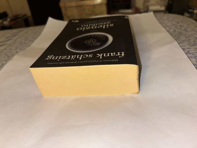 LIBRO ROMANZO THRILLER SILENZIO ASSOLUTO DI FRANK SCHÄTZING 1’ STAMPA ORIGINALE - Foto 6