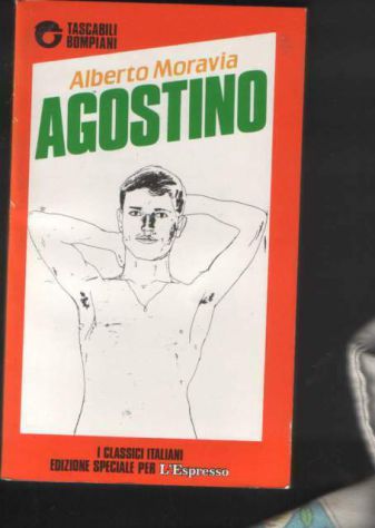 Agostino, Alberto Moravia, Bompiani/L'Espresso