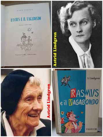 RASMUS E IL VAGABONDO, Astrid Lindgren, VALLECCHI EDITORE 1958.