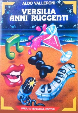 Versilia Anni Ruggenti