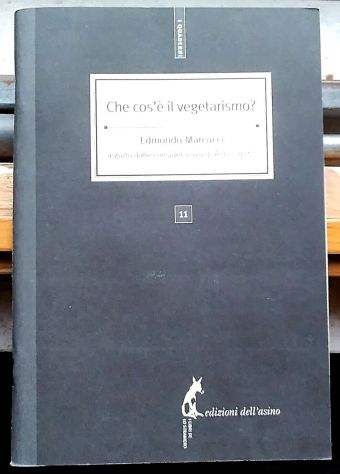 che cos’è il vegetarismo?	 di Edmondo Marcucci