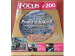 FOCUS n° 200 - Giugno 2009 - Pronti al Futuro?