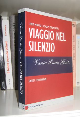 Viaggio nel silenzio - I preti pedofili e il silenzio della chiesa