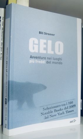 Gelo - Avventure nei luoghi più freddi del mondo