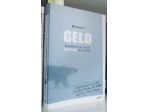 Gelo - Avventure nei luoghi più freddi del mondo