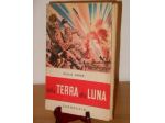 Giulio Verne dalla terra alla luna, ill. Luise, 1954 .
