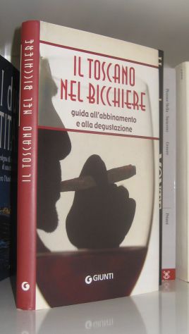 Il toscano nel bicchiere