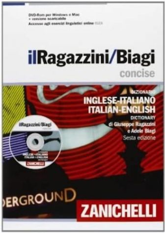 Il Ragazzini/Biagi Concise.Dizionario inglese-italiano Ed.Zanichelli, 2013 nuovo