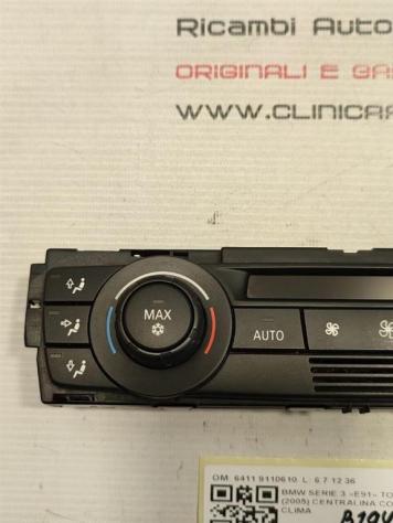 CENTRALINA CLIMA BMW Serie 3 E91 Touring 6411 9110610 (0508) - Foto 2