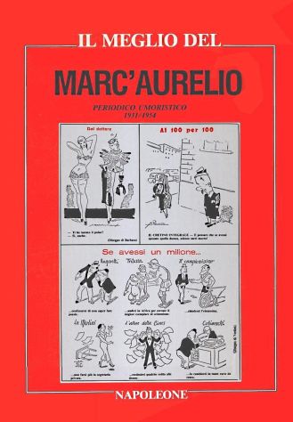 Il meglio del "Marc' Aurelio"