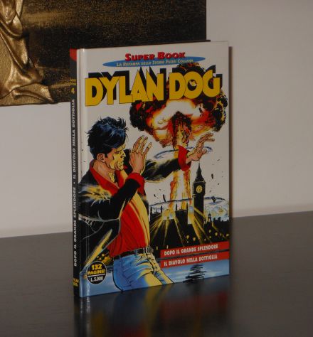 DYLAN DOG n. 4, SUPER BOOK, DOPO IL GRANDE SPLENDORE, Novembre 1997. - Foto 4