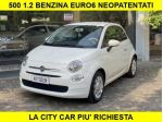 FIAT 500 1.2 Benzina Neopatentati rif. 24136219