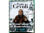 Cent'anni di Roncofritto Cevoli