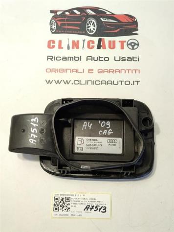SPORTELLINO CARBURANTE AUDI A4 Avant (8K5) 8K0809999D 8K0809999 CAG (0815) - Foto 3