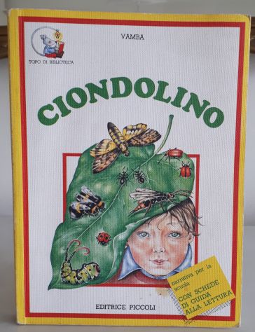 CIONDOLINO, VAMBA, EDITRICE PICCOLI 1985. - Foto 8