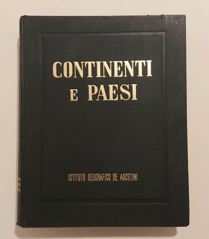 Continenti e paesi.Geografia illustrata Prof.Dr.Luigi Visintin De Agostini,1955