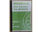 MANUALE OFFICINA IN COPIA DALL'ORIGINALE IN ITALIANO per HONDA XL 125/200 R