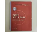 Tasse Sulla Casa - Carli, Micardi - Il Sole 24 Ore - 2012 - TRACCIATA!