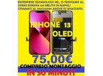 IPHONE 13 DISPLAY IMMEDIATO
