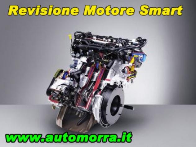 SMART ForTwo Revisione Motore rif. 24036318