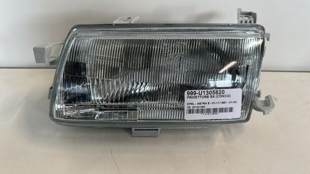 PROIETTORE SX (CONCO) 999-U1305820 Parti elettriche Fanaleria Proiettori Proiettore ant. OPEL - ASTRA F - 01-11-1991 - 01-02-1998