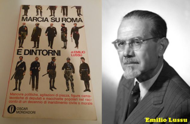 MARCIA SU ROMA E DINTORNI, Emilio Lussu, Prima edizione GLI OSCAR Luglio 1968. - Foto 4