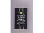 Lorenza Ghinelli, Sogni di sangue, Newton Compton