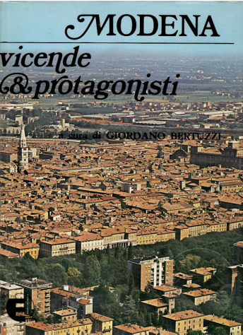 MODENA VICENDE &amp; PROTAGONISTI 1971 - Foto 3