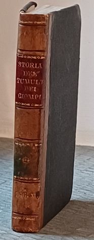 STORIA DEL TUMULTO DEI CIOMPI, ED. G. POMBA 1843. - Foto 2