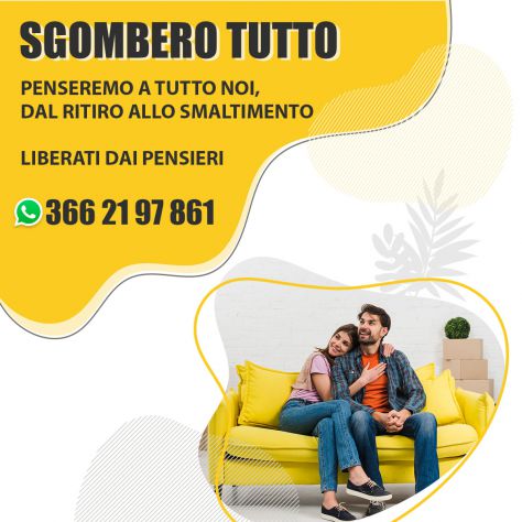 Sgombero Tutto - 3662197861 - Veloci, Professionale ed Economici
